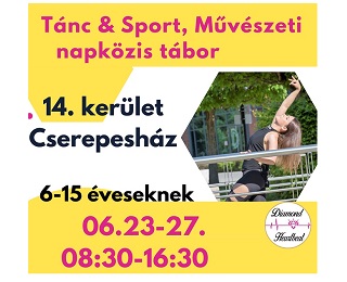 TÁNC & SPORT, MŰVÉSZETI NAPKÖZIS TÁBOR